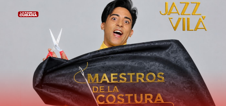 Jazz Vilá cubano en el Reality Maestros de la Costura